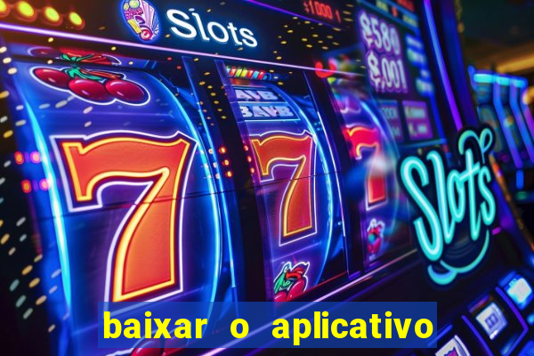 baixar o aplicativo truco vamos